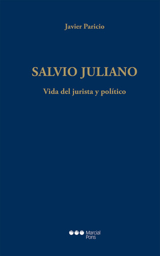 Libro Salvio Juliano. Vida Del Jurista Y Politico - Paric...