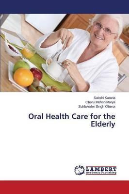 Libro Oral Health Care For The Elderly - Marya Charu Mohan