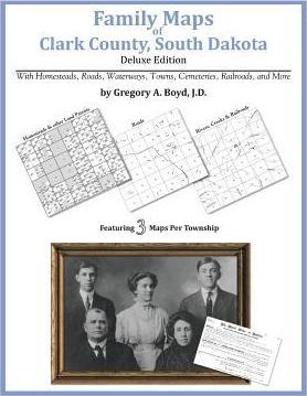 Libro Family Maps Of Clark County, South Dakota - Gregory...