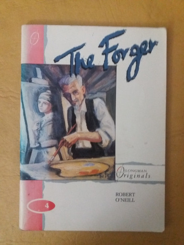 The Forger - O'neill / Longman 