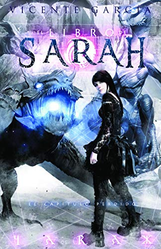 Libro De Sarah, El. El Capitulo Perdido / Vol. 3