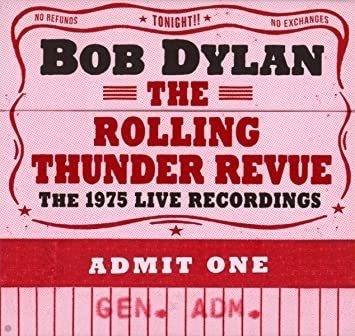 Dylan Bob Rolling Thunder Revue: The 1975 Live Recordings 14