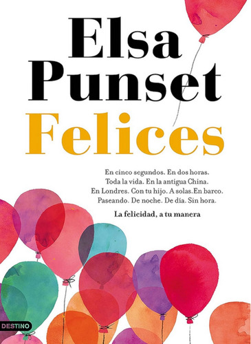 Libro En Físico Felices Por Elisa Punset