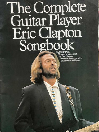 Cancionero Completo De Eric Clapton  Guitarrista - En Ingles