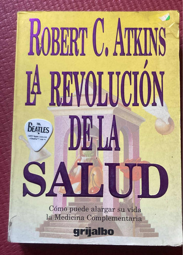 La Revolución De La Salud: Robert Atkins