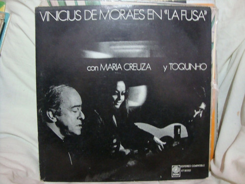 Vinilo Vinicius De Moraes Maria Creuza Toquino La Fusa Br1