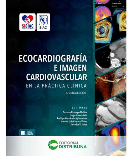 Ecocardiografia E Imagen Cardiovascular En La Practica Clíni