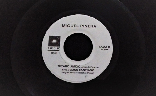 Single Promocional Miguel Piñera - Gitano Amigo