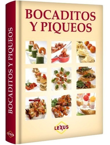 Libro Bocaditos Y Piqueos Buffet Cocina