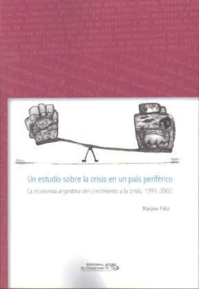 Un Estudio Sobre La Crisis En Un Pais Periferico La Economi