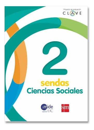 Sendas Ciencias Sociales 2do Básico