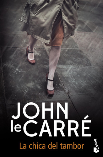 La Chica Del Tambor De John Le Carré - Booket