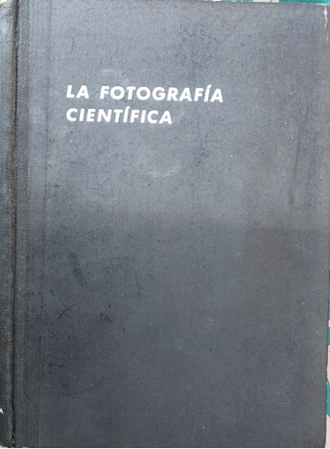 Libro La Fotografia Cientifica  -m- Deribere-j-porchez(aa275
