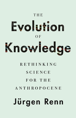 Libro The Evolution Of Knowledge: Rethinking Science For ...