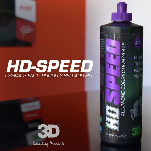 Imagen 3 de 9 de 3d Detailing | Hd Speed | Pulido Sellado All In One | 473ml