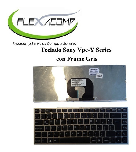 Teclado Sony Vpc-y Series  Con Frame Gris  En Español