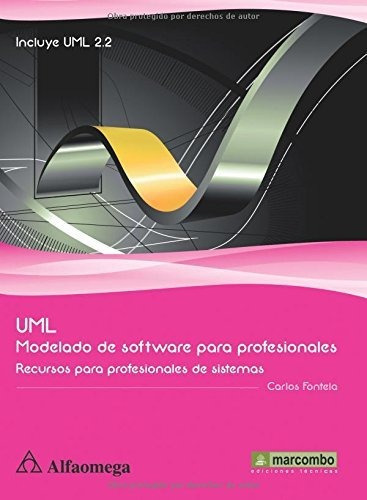 Uml Modelado De Software Para Profesionales, De Moisés Fontela, Carlos. Editorial Marcombo, Tapa Blanda En Español