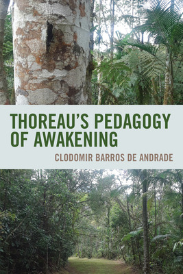 Libro Thoreau's Pedagogy Of Awakening - Andrade, Clodomir...