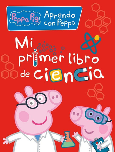 Mi Primer Libro De Ciencia Peppa Pig Actividades - Aa.vv