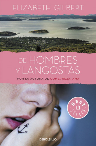 De Hombres Y Langustas - Gilbert, Elizabeth