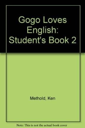 Gogo Loves English 2 Student's Book - Methold Mcintosh Y Fi