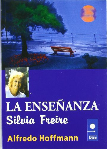 Libro La Enseñanza Silvia Feire De Hoffmann Alfredo Kier