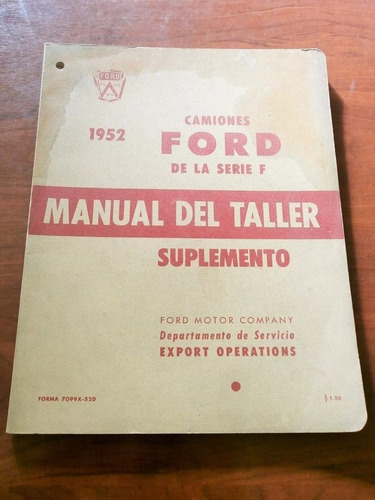 Manual Original Camiones Ford 1952 Suplemento-en Ingles.