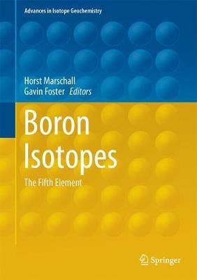 Libro Boron Isotopes : The Fifth Element - Horst Marschall