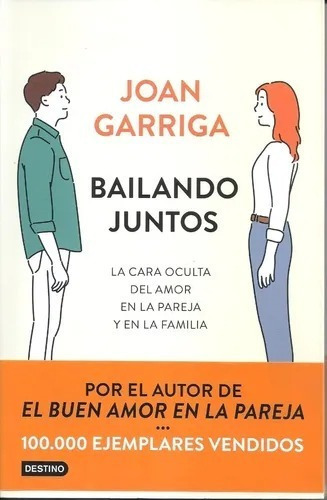 Libro Bailando Juntos - Joan Garriga - Destino