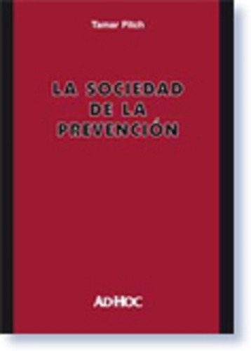 La Sociedad De La Prevencion - Pitch, Tamar