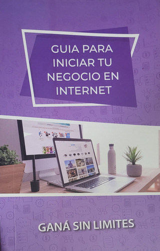 Guía Para Iniciar Tu Negocio En Internet - Nicolás Lorenzón (Usado)
