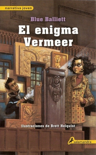 El Enigma Vermeer, De Blue Balliett. Sin Editorial En Español