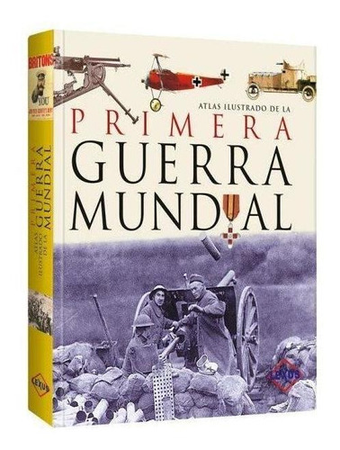 Atlas Ilust. Primera Guerra Mundial