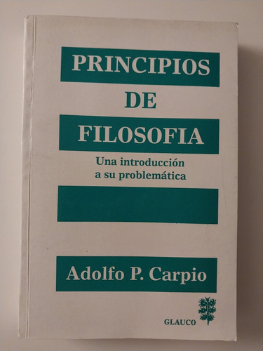 Principios De Filosofia. Carpio