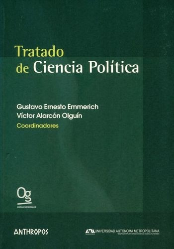 Tratado De Ciencia Politica /  Gustavo Y Alarcon Emmerich