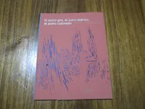 Comprar El Zorro Gris, El Zorro Blanco, El Zorro Colorado - Roberta 