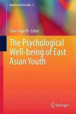 Libro The Psychological Well-being Of East Asian Youth - ...
