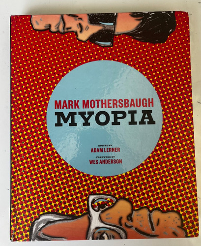 Libro Myopia De Mark Mothersbaugh De Devo