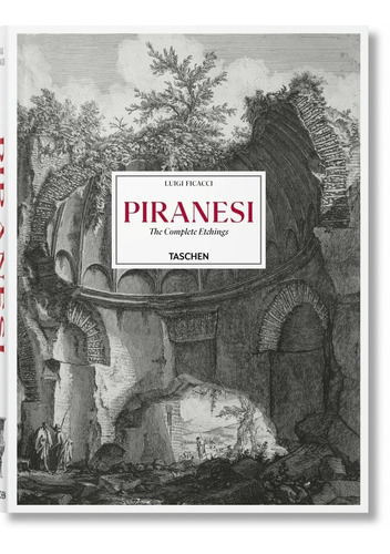 Piranesi -the Complete Etchings