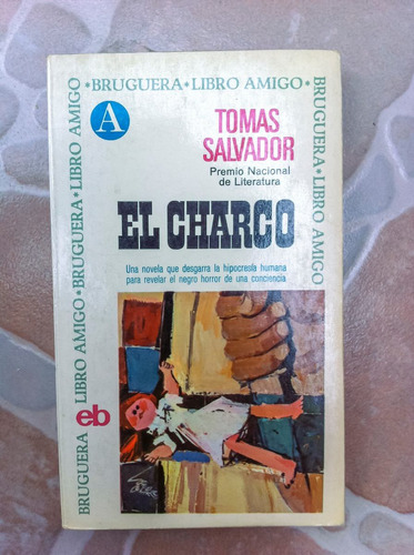 El Charco - Tomás Salvador