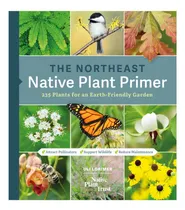 Comprar Libro: El Manual De Plantas Nativas Del Noreste: 235 Plantas
