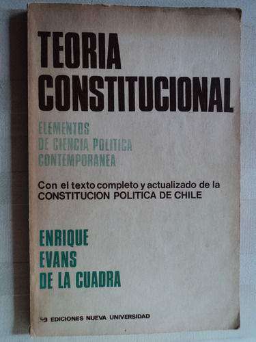 Teoría Constitucional - Enrique Evans De La Cuadra, 1972
