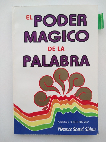 El Poder Mágico De La Palabra