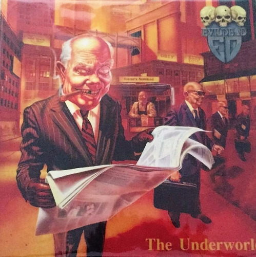 Evildead - The Underworld Sodom Destruction Anthrax