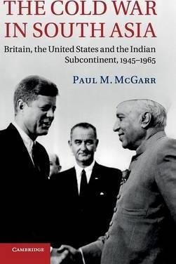 Libro The Cold War In South Asia - Paul M. Mcgarr