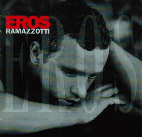 Eros Ramazzotti Cd.