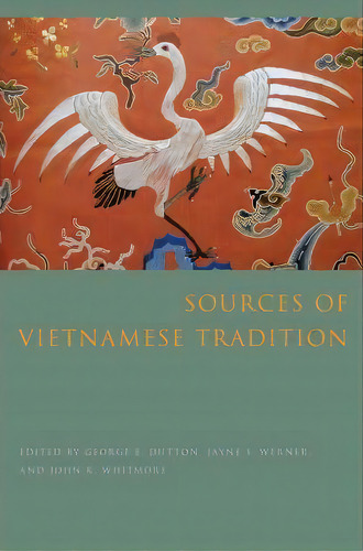 Sources Of Vietnamese Tradition, De George Dutton. Editorial Columbia University Press, Tapa Blanda En Inglés