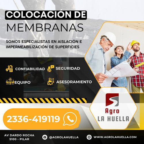 Mano De Obra Colocación Membrana Asfaltica - Agro La Huella