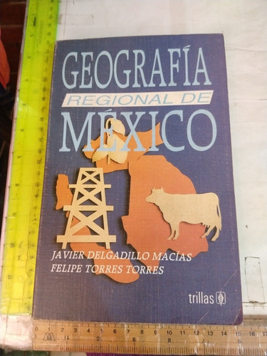 Geografía Regional De México Javier Delgadillo Macías