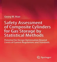 Comprar Libro Safety Assessment Of Composite Cylinders For Gas St...